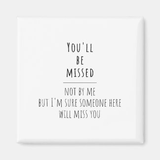 collega's die vertrekken, collega's die vertrekken magneet