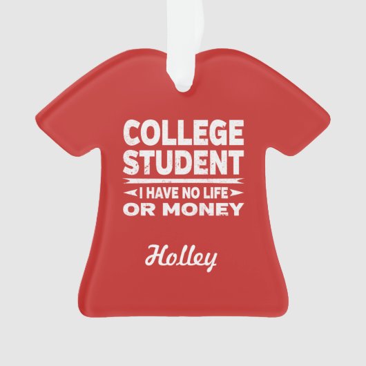 College Student Pas de vie ou d'argent (devant)