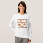 Collie Dog Ma Gift T-shirt (Voorkant volledig)