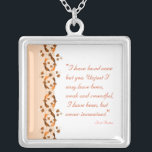 Collier de citation de Wentworth<br><div class="desc">Notre design Wentworth avec une belle citation de Jane Austen's Persuasion.</div>