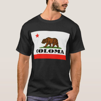 Coloma, Ca — T-shirt