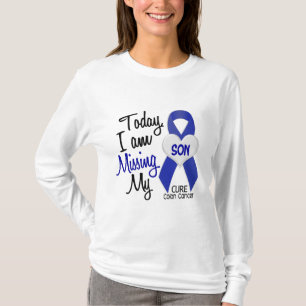 Colon Cancer MISSING MY SON T-shirt
