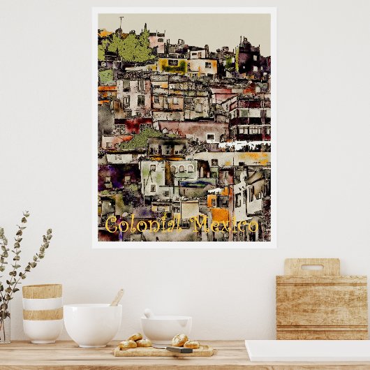 Colonial Mexico-Hilltown, affiche (Cuisine)