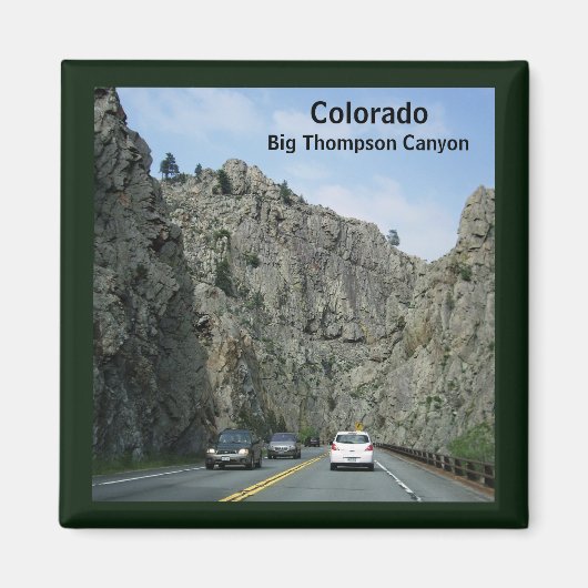 Colorado Big Thompson Canyon Magnet (Devant)