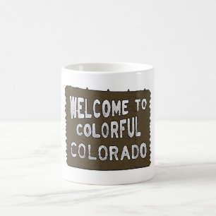 Colorado coloré signe de bienvenue tasse de café