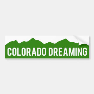 Colorado Dreaming Bumpersticker