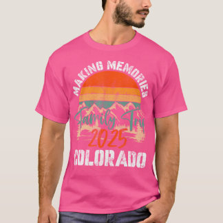 Colorado Family Trip 2025 Mountain Camping Cousin T-shirt