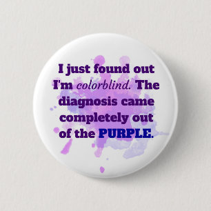 Colorblind Funny Joke Paars Blue Ronde Button 5,7 Cm
