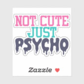Coloré Funny Psycho Die Cut Sticker Decal (Feuille)