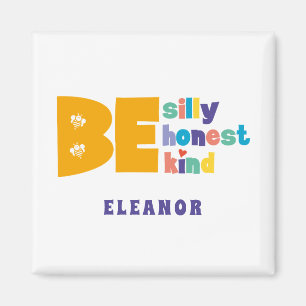 Colorful Be Gekke Honest Kind Inspirerend Magneet