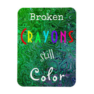 Colorful Broken Crayons Still Color Magnet 3"x4" Magneet