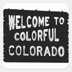 Colorful Colorado, zwart welkomstteken Vierkante Sticker