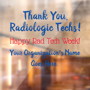 Colorful Dank u Rad Tech Week Windows Cling Raamsticker