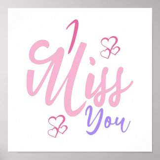 Colorful Decorative I Miss You Design Poster