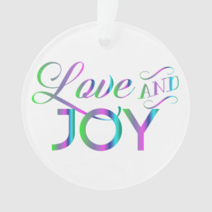 Colorful Love and Joy Ornament