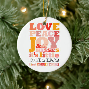 Colorful Love Peace Joy and Baby Kisses Cute Photo Keramisch Ornament