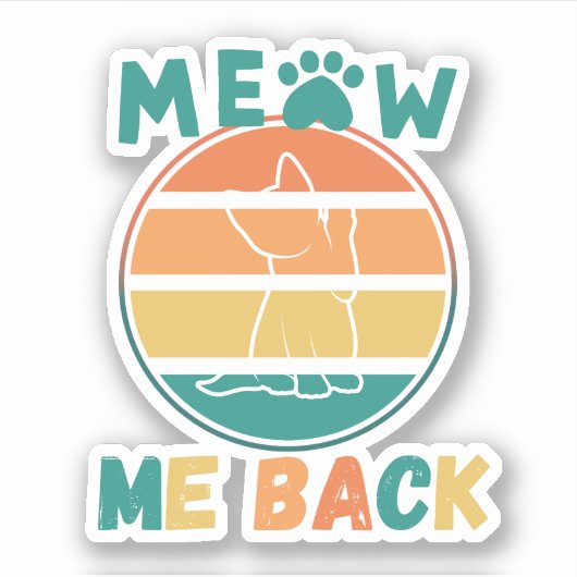 Colorful Meow me terug Sticker (Voorkant)