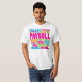 Colorful Payroll T-shirt (Voorkant volledig)