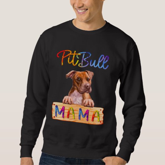 Colorful Pitbull Mama  Dog Mom Trui (Voorkant)