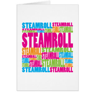 Colorful Steamroll