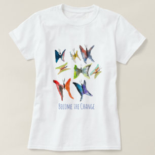 Colorful waterverf butterflies slogan T-Shirt