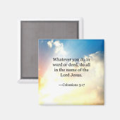 Colossian 3:17, Christelijke Bijbel Schriftuur Magneet (Voorkant / Achterkant)