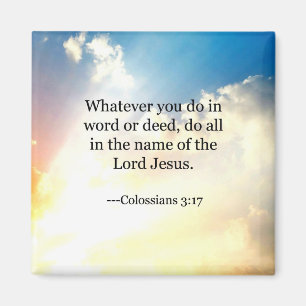 Colossian 3:17, Christelijke Bijbel Schriftuur Magneet