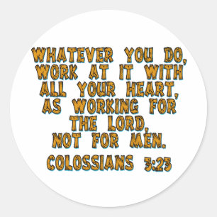 Colossians 3:23 ronde sticker