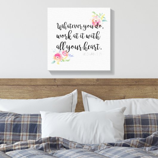 Colossiens 3:23 Impression de toile (Insitu(Chambre))