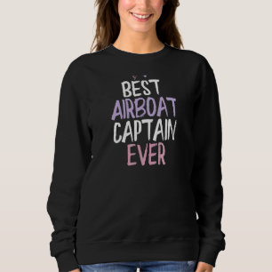 Colour Heart Best Airboat Captain Ever Gezegde Jo Trui