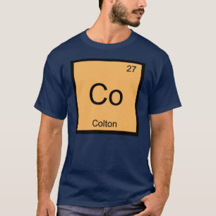 Colton Name Chemistry Element Periodic Table T-shirt