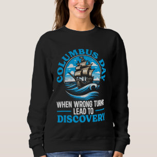 Columbus Day America 1492 Verenigde Staten Discove Trui