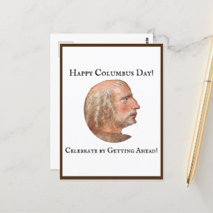 Columbus Day Getting Ahead Grappige grap Briefkaart