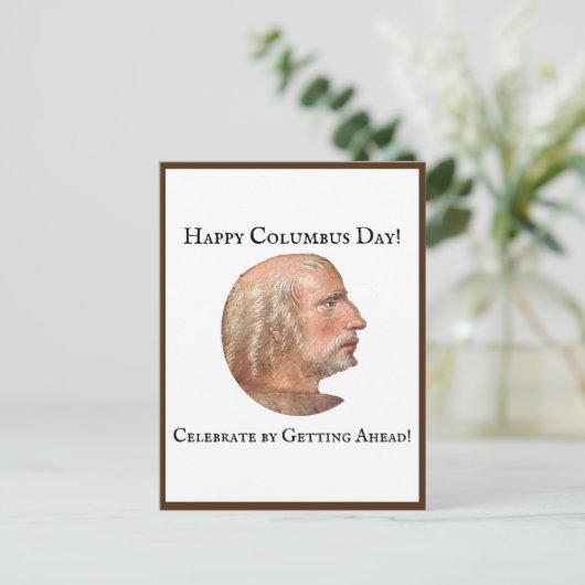 Columbus Day Getting Ahead Grappige grap Briefkaart (Staand voorkant)