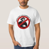 Columbus Day T-Shirt afschaffen (Voorkant)