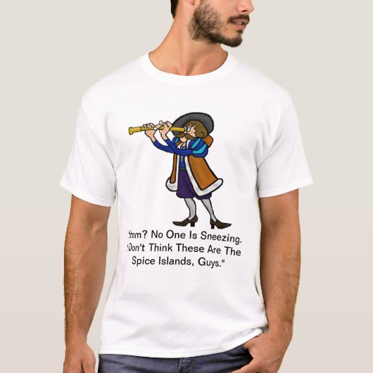 Columbus Day T-shirt - Spice Islands? (Voorkant)