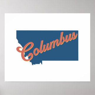 Columbus, Montana staatsdruk Poster