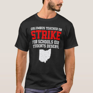 Columbus Ohio School Leraren Staking OH Studenten T-shirt