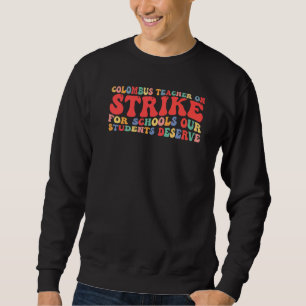 Columbus Ohio School Teachers Strike OH Teacher 1 Trui