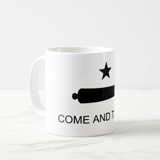 COME AND TAKE IT MUG (Devant gauche)