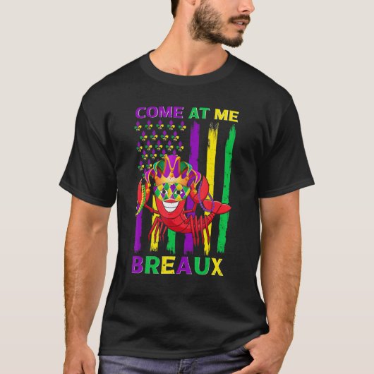 Come At Me Breaux Crawfish Funny Mardi Gras Jester T-shirt (Voorkant)