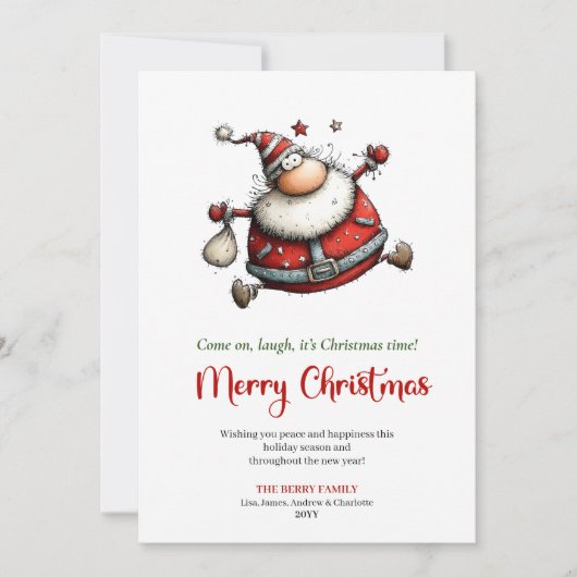 Come on laugh it’s Christmas time Card Feestdagenkaart (Voorkant)