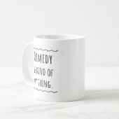 Comédie comique Gift Coffee Mug (Devant gauche)