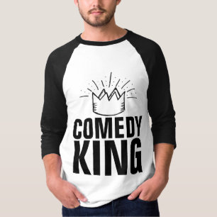 COMEDY KING T-SHIRTS-T - SHIRTS