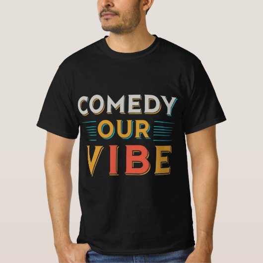"Comedy our vibe" Hommes T-shirt unique (Devant)