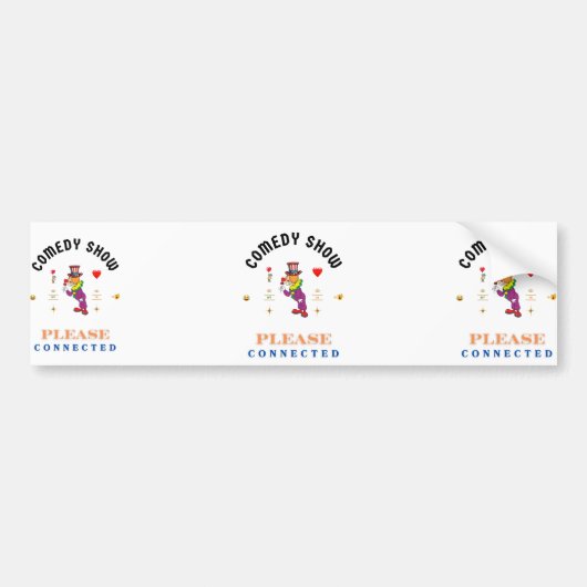 COMEDY SHOW  BUMPERSTICKER (Voorkant)
