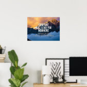 Comfort zal je nergens leiden poster (Thuiskantoor)