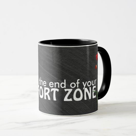 Comfort Zone-citaat op het bord Mok (Voorkant rechts)