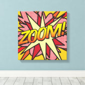 Comic Book Pop Art ZOOM Superheld Canvas Afdruk (Insitu (Houten vloer))
