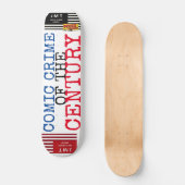 COMIC CRIME OF THE CENTURY 8 1/2" Skateboard Deck (Voorkant)